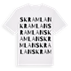 White t-shirt med Skramlan ordlek t-shirt
