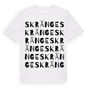 Skränge ordlek t-shirt – ekologisk bomull t-shirt från Pinshirt