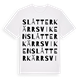 Slåtterkärrsviken ordlek t-shirt