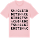 Pink Cotton t-shirt med Smackgärdet ordlek t-shirt