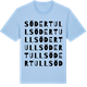 Blue Soul t-shirt med Södertull ordlek t-shirt