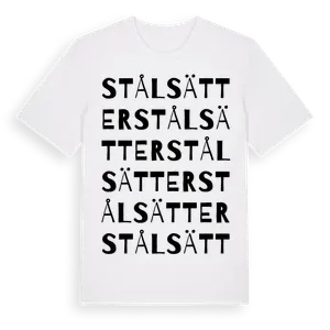 Stålsätter ordlek t-shirt – ekologisk bomull t-shirt från Pinshirt
