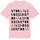 Pink Cotton t-shirt med Stora Åkemossen ordlek t-shirt