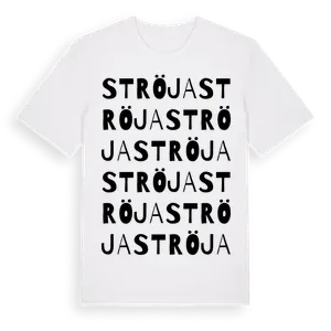 Ströja ordlek t-shirt – ekologisk bomull t-shirt från Pinshirt