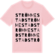Pink Cotton t-shirt med Strömmestad ordlek t-shirt