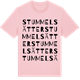 Pink Cotton t-shirt med Stummelsätter ordlek t-shirt