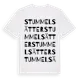White t-shirt med Stummelsätter ordlek t-shirt