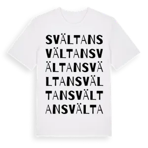 Svältan ordlek t-shirt – ekologisk bomull t-shirt från Pinshirt
