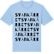 Blue Soul t-shirt med Svankärret ordlek t-shirt