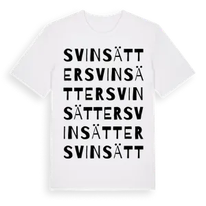 Svinsätter ordlek t-shirt – ekologisk bomull t-shirt från Pinshirt