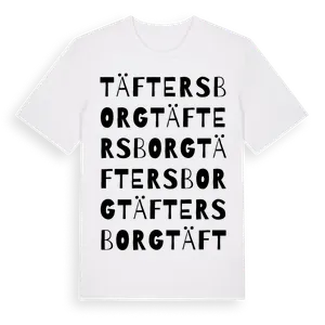 Täftersborg ordlek t-shirt – ekologisk bomull t-shirt från Pinshirt