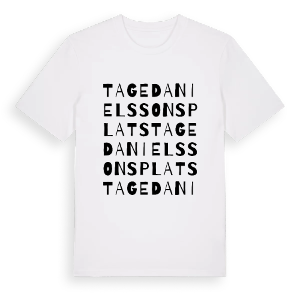 Tage Danielssons plats ordlek t-shirt – ekologisk bomull t-shirt från Pinshirt