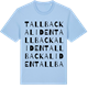 Blue Soul t-shirt med Tallbackaliden ordlek t-shirt