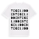 White t-shirt med Tegeludden ordlek t-shirt