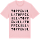 Pink Cotton t-shirt med Toppekulla ordlek t-shirt