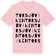 Pink Cotton t-shirt med Torsjöviken ordlek t-shirt