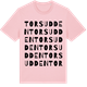 Pink Cotton t-shirt med Torsudden ordlek t-shirt