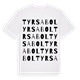 White t-shirt med Tyrsabol ordlek t-shirt