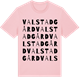Pink Cotton t-shirt med Valstad gård ordlek t-shirt