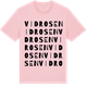 Pink Cotton t-shirt med Vidrosen ordlek t-shirt