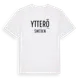 White t-shirt med Ytterö i Sverige t-shirt