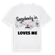 Någon i Borne älskar mig t-shirt