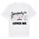 Någon i Saasveld älskar mig t-shirt