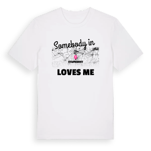 Någon i Staphorst älskar mig t-shirt – ekologisk bomull t-shirt från Pinshirt