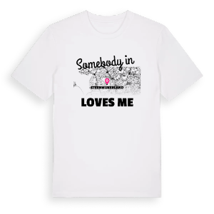 Någon i Steenwijkerland älskar mig t-shirt – ekologisk bomull t-shirt från Pinshirt