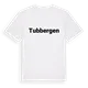 Tubbergen fetstil t-shirt
