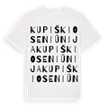 Kupiškio seniūnija ordlek t-shirt