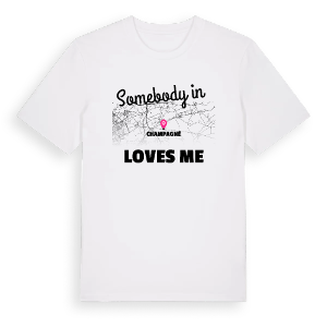 Någon i Champagné älskar mig t-shirt – ekologisk bomull t-shirt från Pinshirt