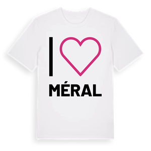 Jag älskar Méral t-shirt stort tryck – ekologisk bomull t-shirt från Pinshirt