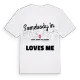 Någon i Saint-Pierre-des-Ormes älskar mig t-shirt