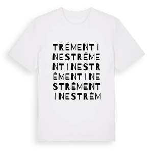 Trémentines ordlek t-shirt – ekologisk bomull t-shirt från Pinshirt