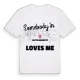 Någon i Castellamonte älskar mig t-shirt
