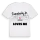 Någon i Centallo älskar mig t-shirt