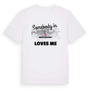 Någon i Circoscrizione 1 älskar mig t-shirt – ekologisk bomull t-shirt från Pinshirt