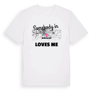 Någon i Moncalieri älskar mig t-shirt – ekologisk bomull t-shirt från Pinshirt