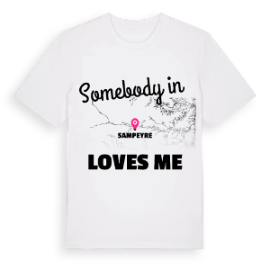 Någon i Sampeyre älskar mig t-shirt – ekologisk bomull t-shirt från Pinshirt