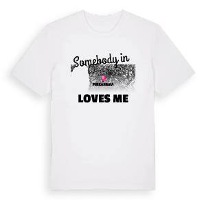 Någon i Pirkanmaa älskar mig t-shirt – ekologisk bomull t-shirt från Pinshirt