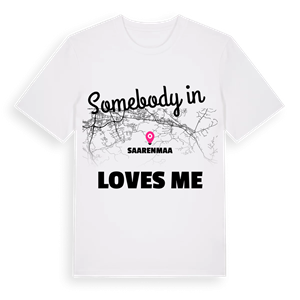 Någon i Saarenmaa älskar mig t-shirt – ekologisk bomull t-shirt från Pinshirt