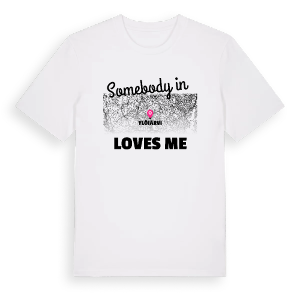 Någon i Ylöjärvi älskar mig t-shirt – ekologisk bomull t-shirt från Pinshirt