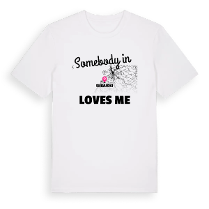 Någon i Siikajoki älskar mig t-shirt – ekologisk bomull t-shirt från Pinshirt