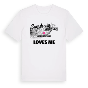 Någon i Alpes-Maritimes älskar mig t-shirt – ekologisk bomull t-shirt från Pinshirt