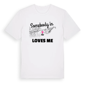 Någon i Èze älskar mig t-shirt – ekologisk bomull t-shirt från Pinshirt