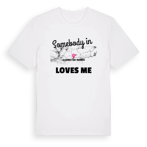 Någon i La Londe-les-Maures älskar mig t-shirt – ekologisk bomull t-shirt från PinShirt