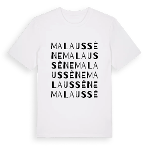 Malaussène ordlek t-shirt – ekologisk bomull t-shirt från Pinshirt