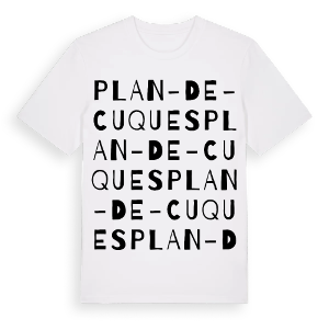 Plan-de-Cuques ordlek t-shirt – ekologisk bomull t-shirt från Pinshirt