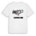 Någon i Var älskar mig t-shirt